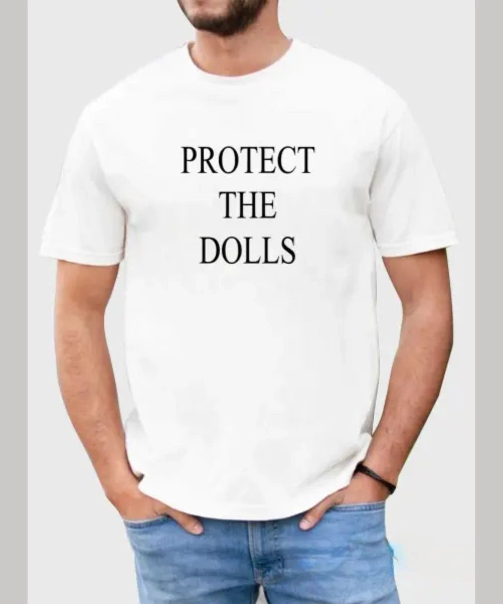 White Protect The Dolls Shirt