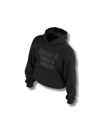 Drake Someone in Toronto Loves Me Hoodie