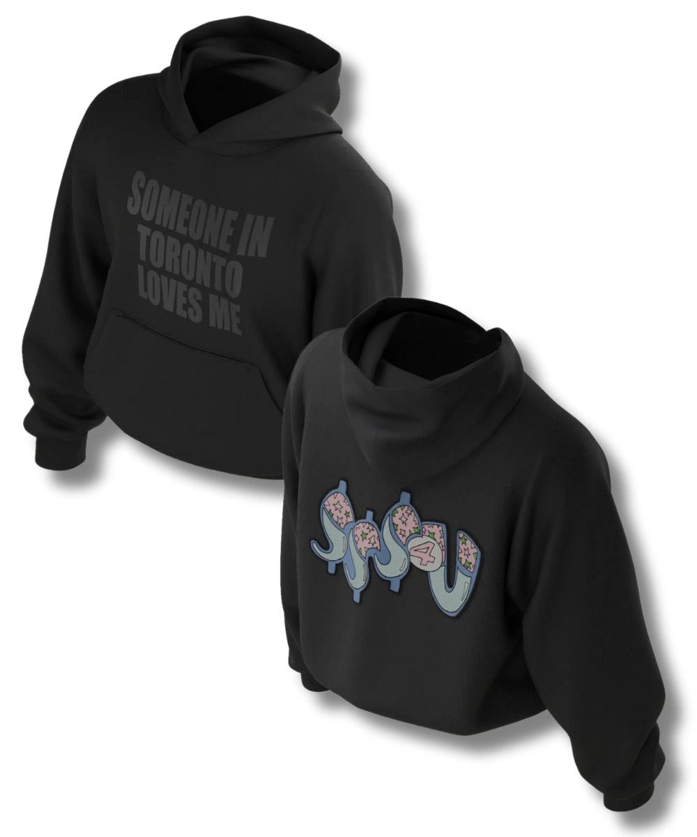 Someone in Toronto Loves Me Hoodie Black