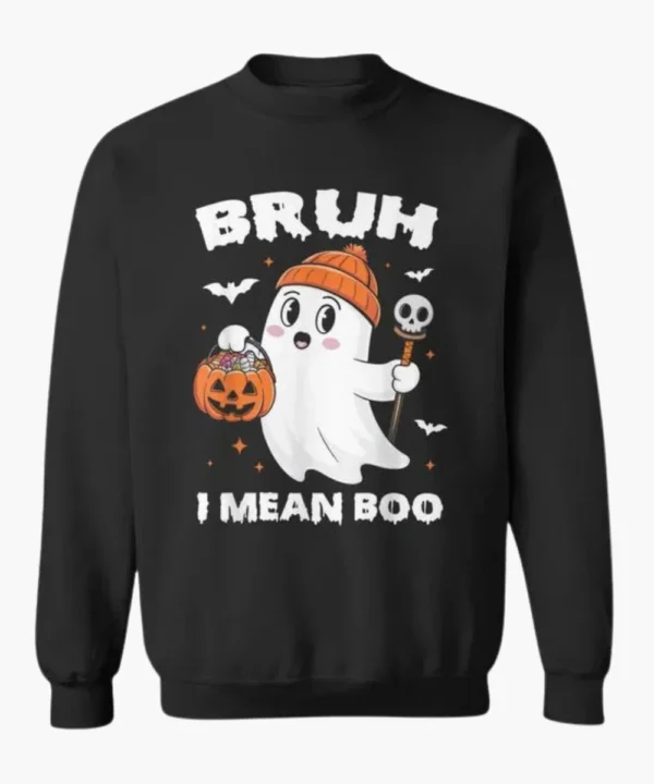 Bruh I Mean Boo Ghost Pumpkin Sweatshirt