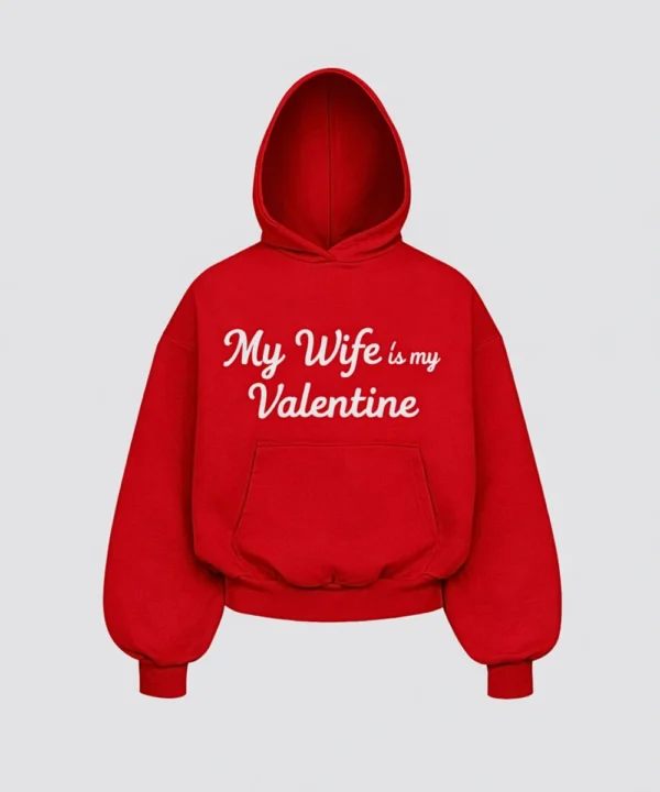 Valentine Day Special My Wife is my Valentine Red Pullover Hoodie