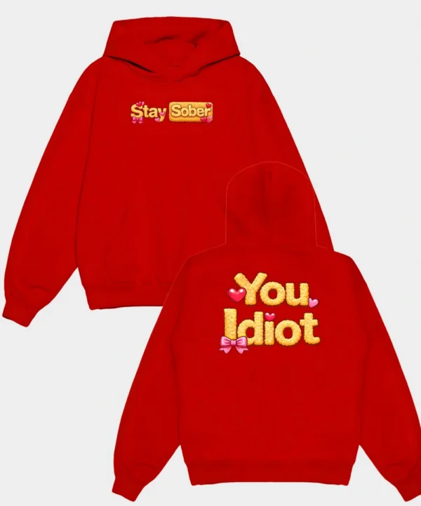 Valentine's Day Edition Cozy Stay Sober Red Pullover Fleece Hoodie