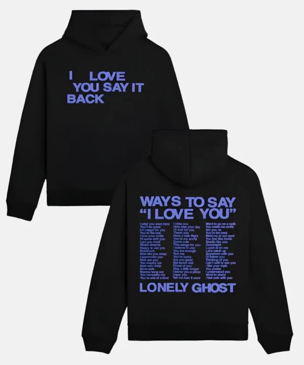 Lonely Ghost Ways To Say ILY Hoodie Black